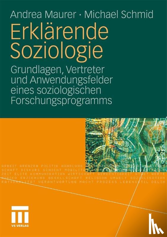 Andrea Maurer, Michael Schmid - Erklarende Soziologie