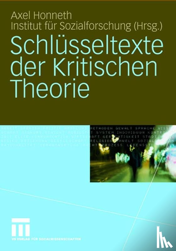  - Schlusseltexte Der Kritischen Theorie