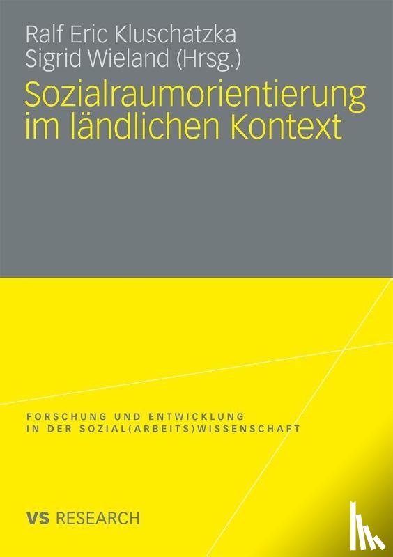 Ralf Eric Kluschatzka, Sigrid Wieland - Sozialraumorientierung Im Landlichen Kontext
