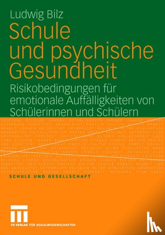 Ludwig Bilz - Schule Und Psychische Gesundheit