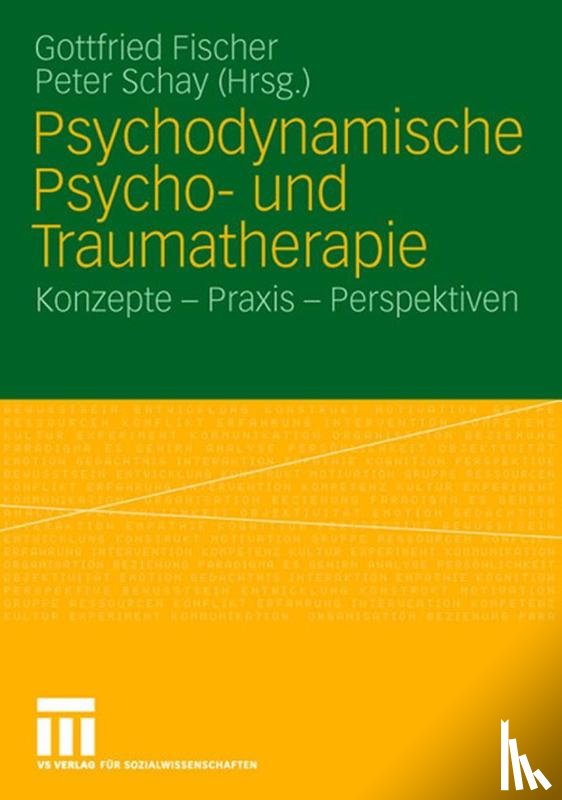 Gottfried Fischer, Peter Schay - Psychodynamische Psycho- Und Traumatherapie
