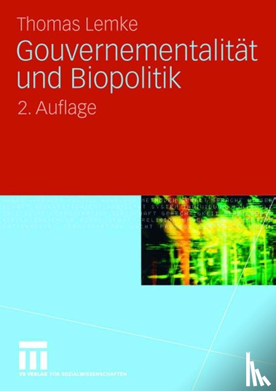 Thomas (University of Frankfurt Germany) Lemke - Gouvernementalitat Und Biopolitik
