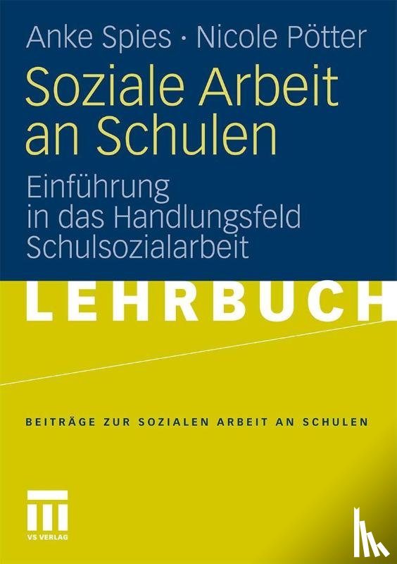 Spies, Anke, Poetter, Nicole - Soziale Arbeit an Schulen