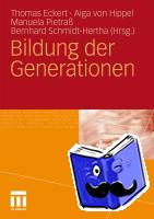 Thomas Eckert, Aiga Von Hippel, Manuela Pietrass, Bernhard (University of Tubingen) Schmidt-Hertha - Bildung Der Generationen