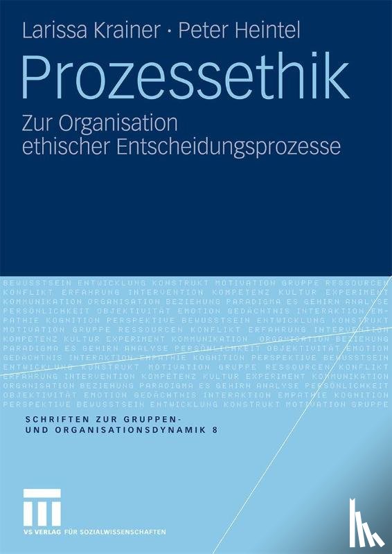 Larissa Krainer, Peter Heintel - Prozessethik