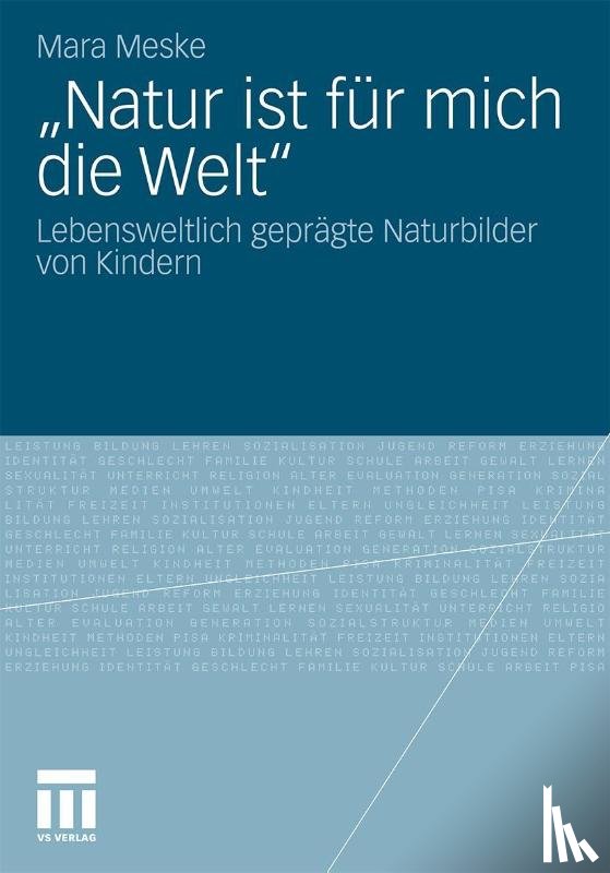 Mara Meske - "natur Ist Fur Mich Die Welt"