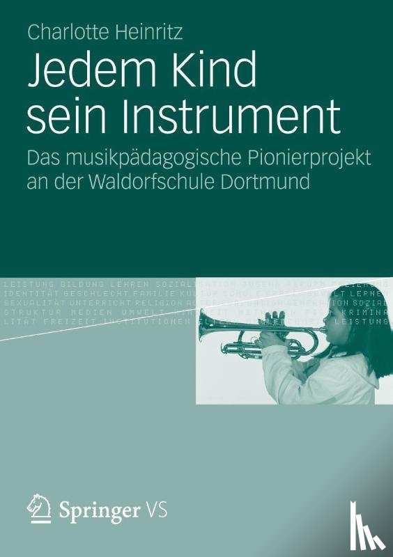 Charlotte Heinritz - Jedem Kind Sein Instrument