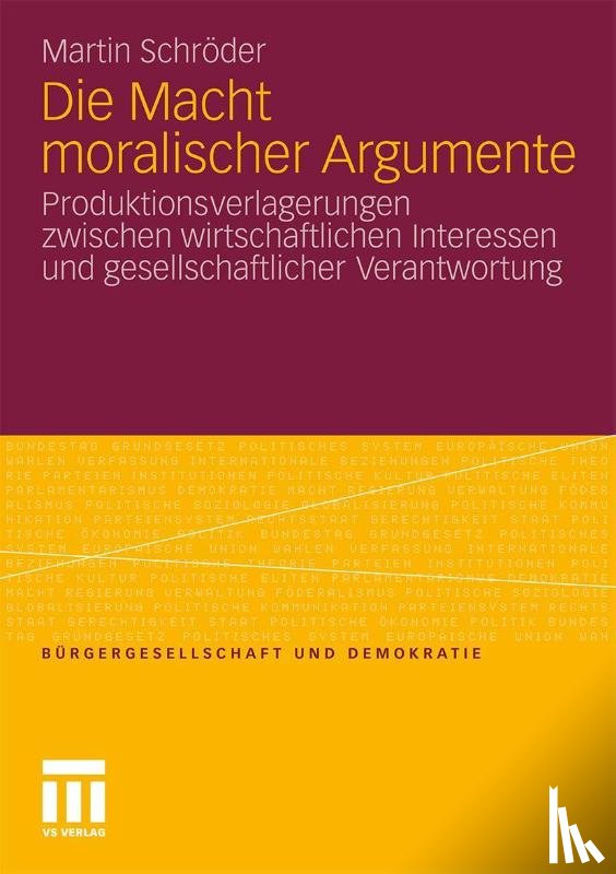 Martin Schroeder - Die Macht Moralischer Argumente