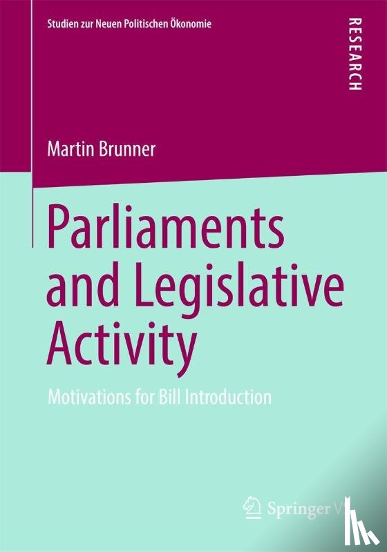 Brunner, Martin - Parliaments and Legislative Activity