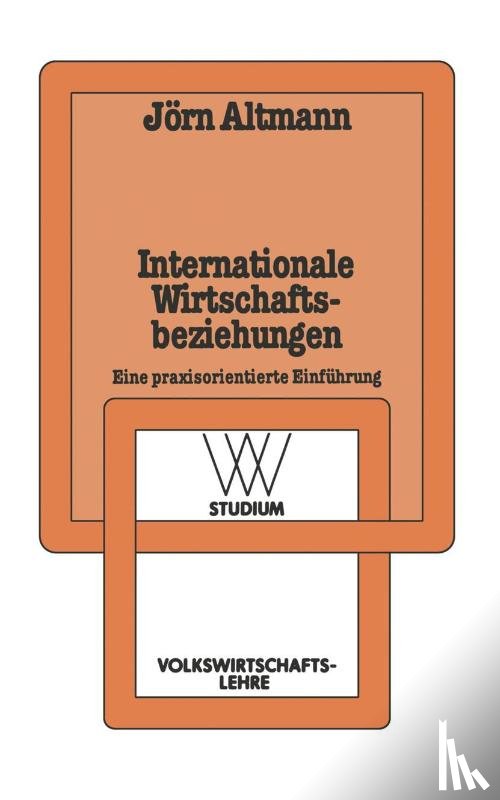 Jorn Altmann - Internationale Wirtschaftsbeziehungen