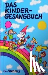  - Das Kindergesangbuch