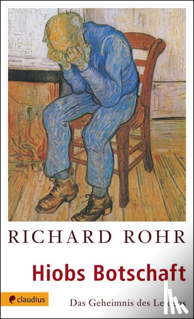 Rohr, Richard - Hiobs Botschaft