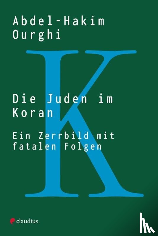 Ourghi, Abdel-Hakim - Die Juden im Koran