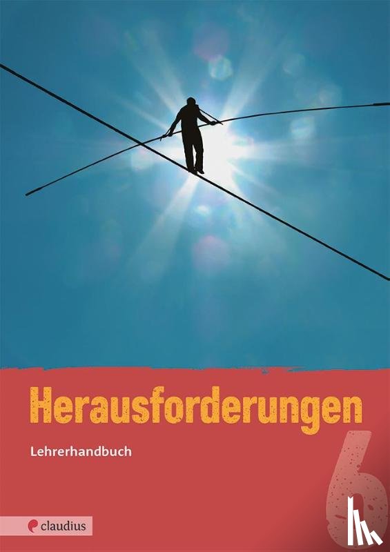 Steinkühler, Martina - Herausforderungen 6 Lehrerhandbuch