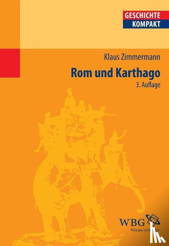 Zimmermann, Klaus - Rom und Karthago