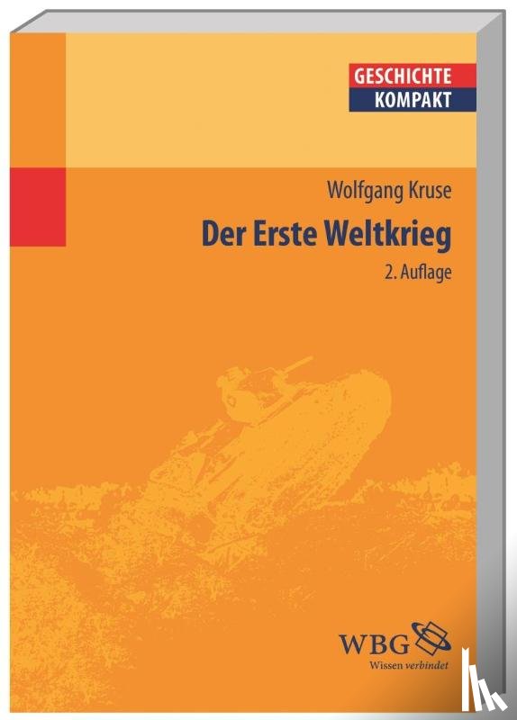 Kruse, Wolfgang - Der Erste Weltkrieg