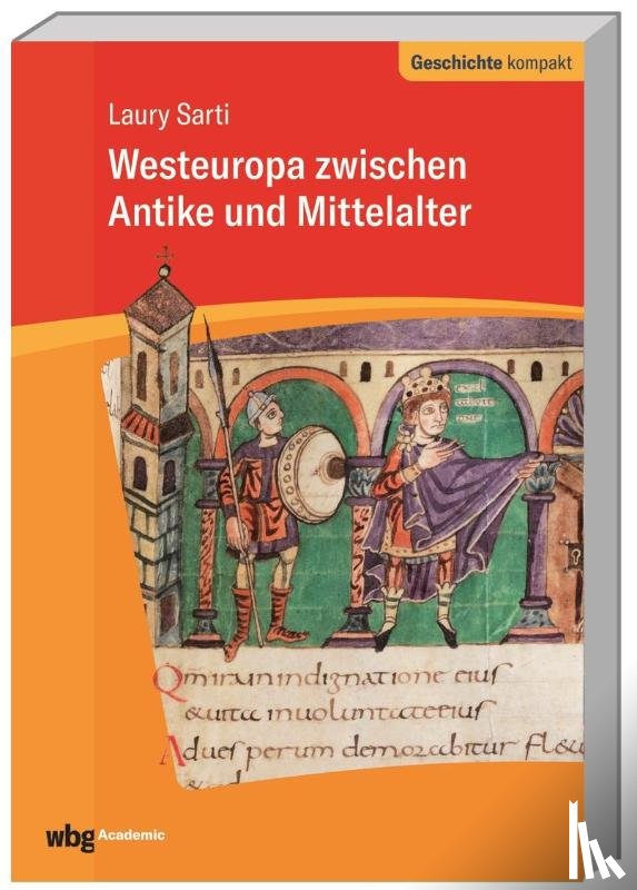 Sarti, Laury - Westeuropa zwischen Antike und Mittelalter