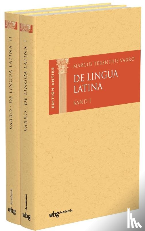 Varro, Marcus - Marcus Terentius Varro: De Lingua Latina (2 Bände)