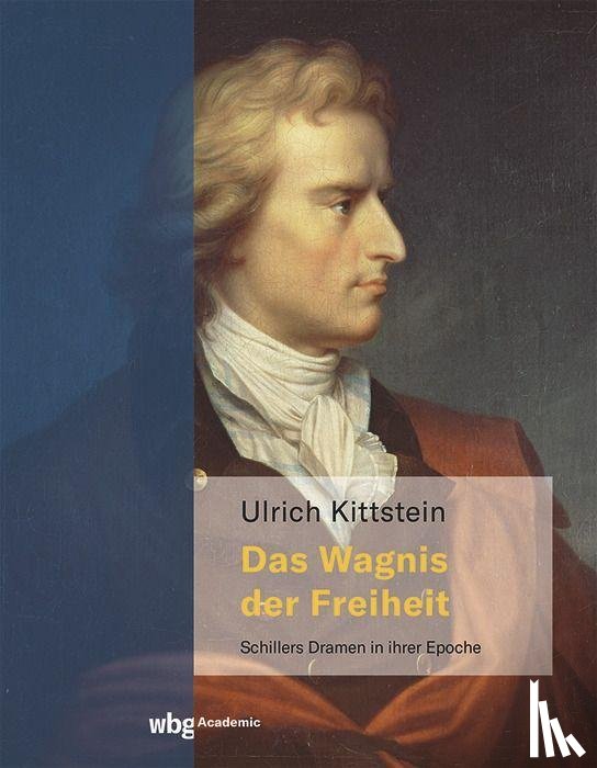 Kittstein, Ulrich - Das Wagnis der Freiheit