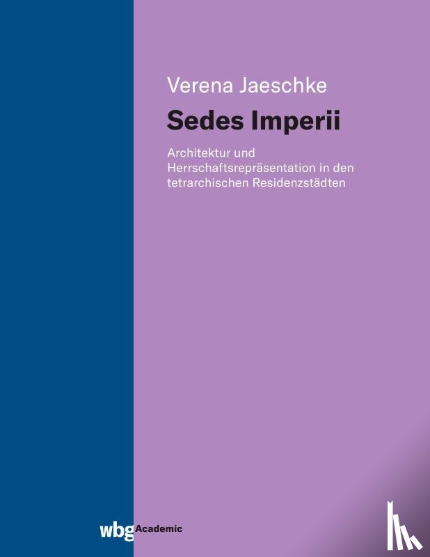 Jaeschke, Verena - Sedes imperii