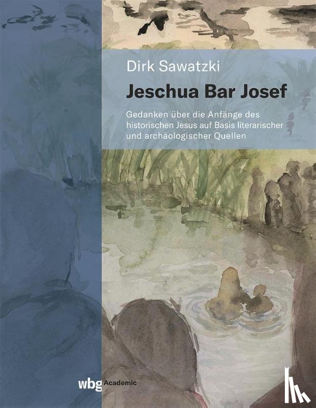 Sawatzki, Dirk - Jeschua Bar Josef