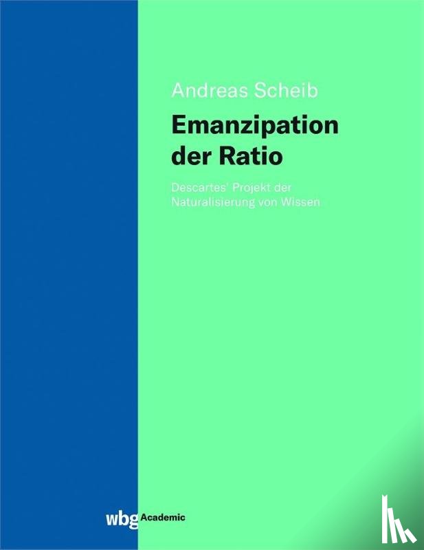 Scheib, Andreas - Emanzipation der Ratio