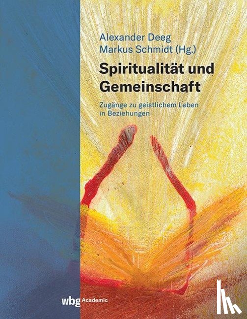  - Spiritualität und Gemeinschaft