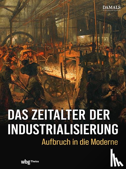  - Das Zeitalter der Industrialisierung