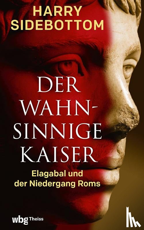 Sidebottom, Harry - Der wahnsinnige Kaiser