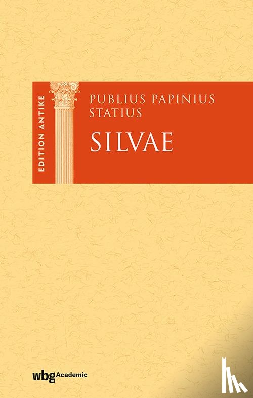 Burkard, Thorsten - Publius Papinius Statius: Silvae