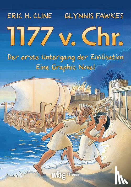 Cline, Eric H. - 1177 v. Chr. - Eine Graphic Novel