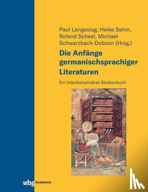  - Die Anfänge germanischsprachiger Literaturen