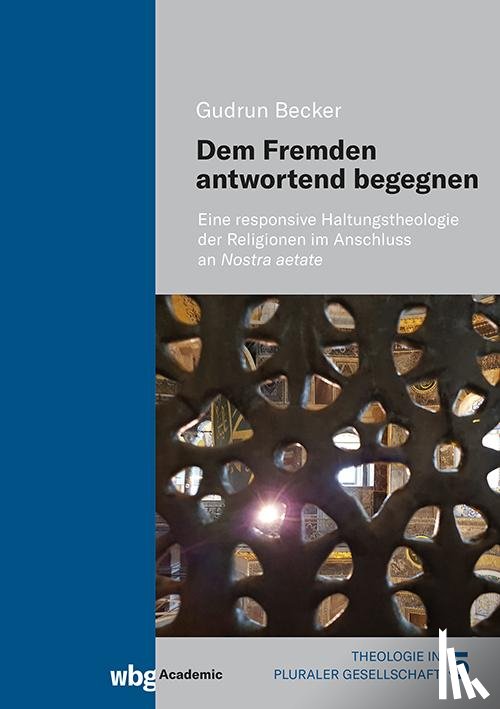 Becker, Gudrun - Dem Fremden antwortend begegnen