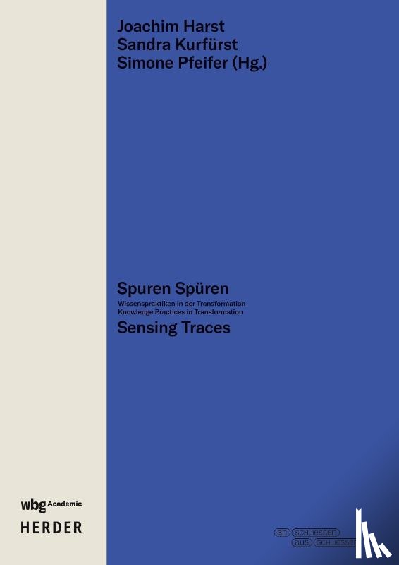  - Spuren Spüren | Sensing Traces