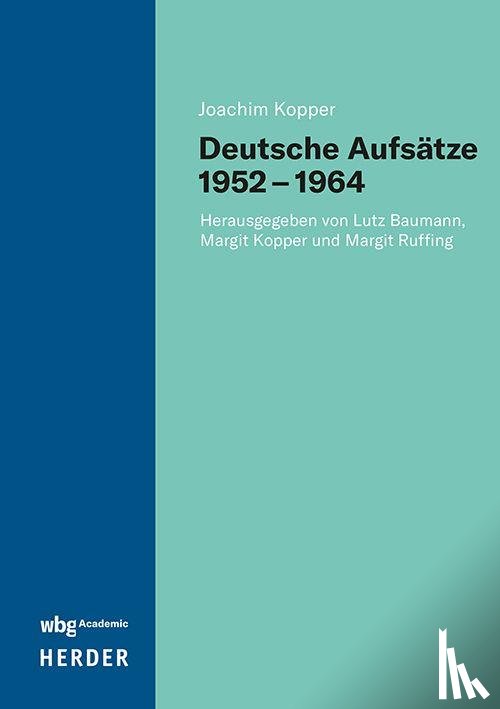 Kopper, Joachim - Deutsche Aufsätze 1952-1964