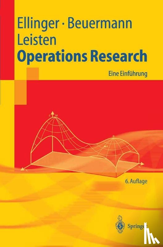 Ellinger, Theodor, Beuermann, Gunter, Leisten, Rainer - Operations Research