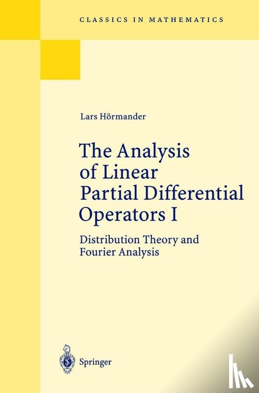 Lars Hoermander - The Analysis of Linear Partial Differential Operators I