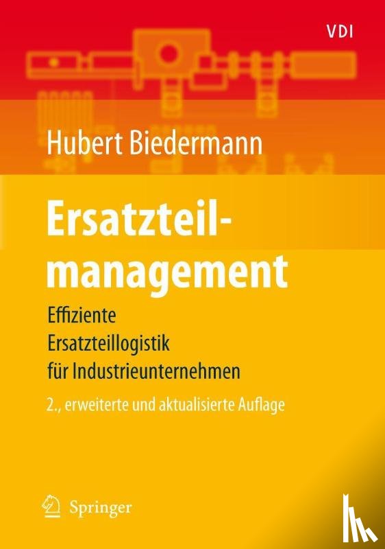 Biedermann, Hubert - Ersatzteilmanagement