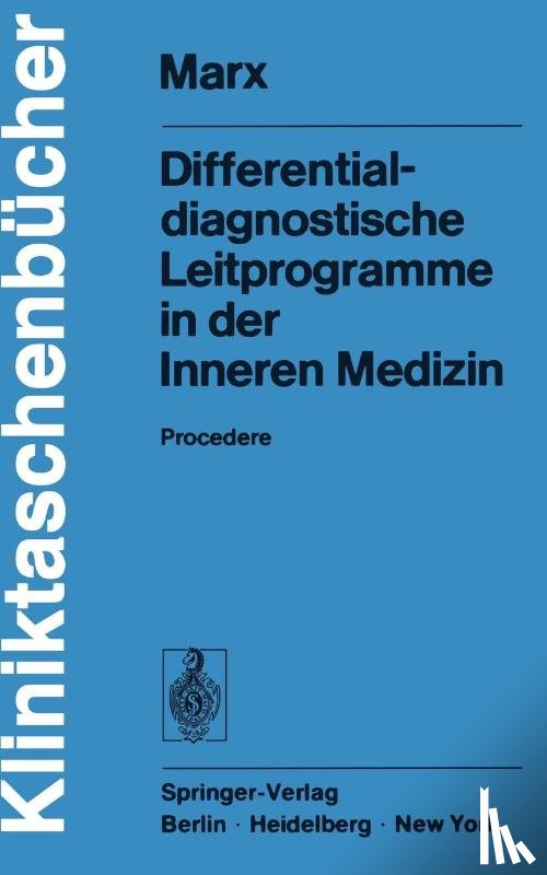Marx, H. - Marx, H: Differentialdiagnostische Leitprogramme in der Inne