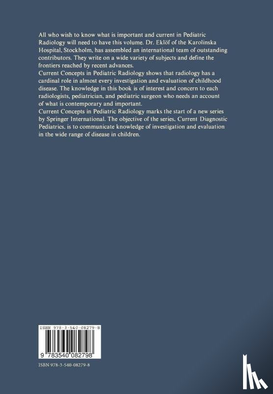  - Current Concepts in Pediatric Radiology