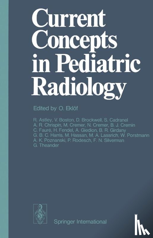  - Current Concepts in Pediatric Radiology