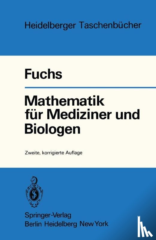 G. Fuchs - Mathematik fur Mediziner und Biologen