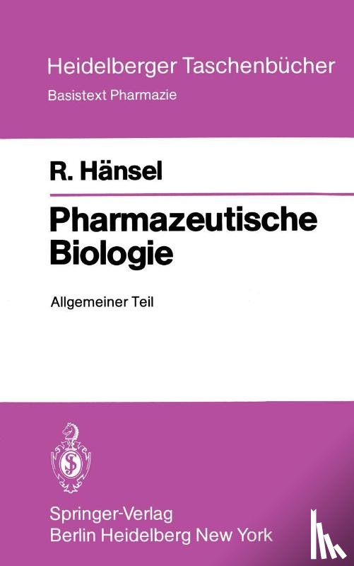 Rudolf Hansel - Pharmazeutische Biologie