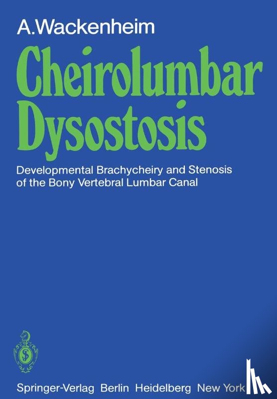 Wackenheim, A. - Cheirolumbar Dysostosis