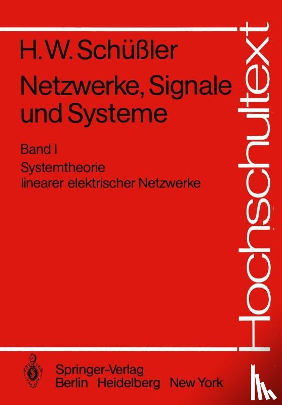 Hans Wilhelm Schussler - Netzwerke, Signale und Systeme