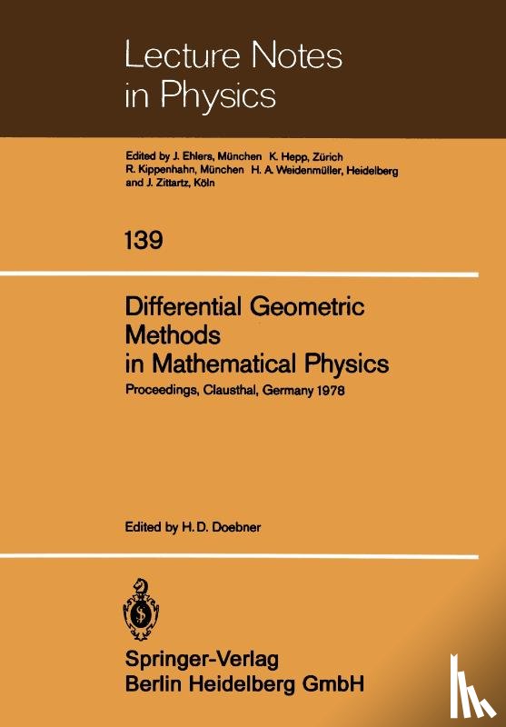  - Differential Geometric Methods in Mathematical Physics