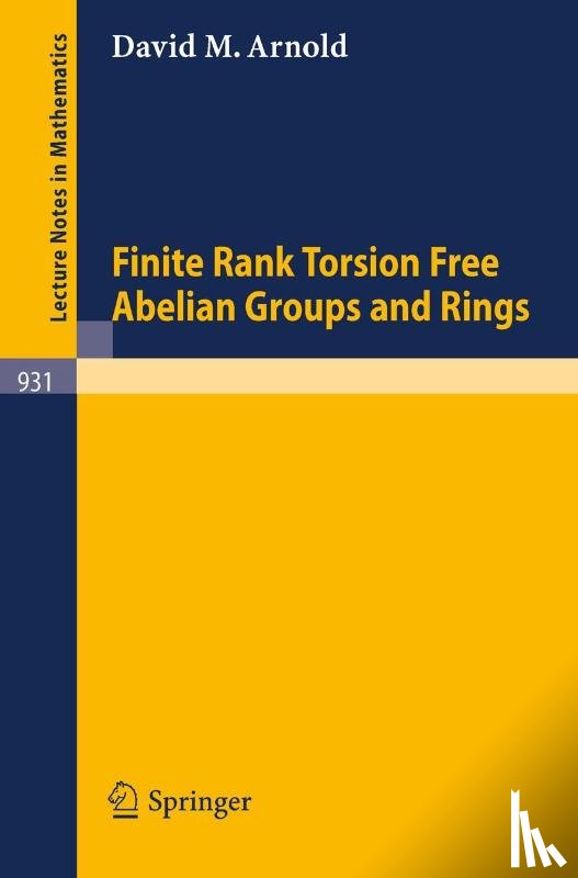 Arnold, D. M. - Finite Rank Torsion Free Abelian Groups and Rings