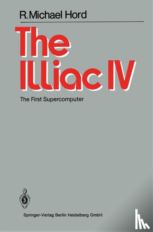 R.Michael Hord - The Illiac IV