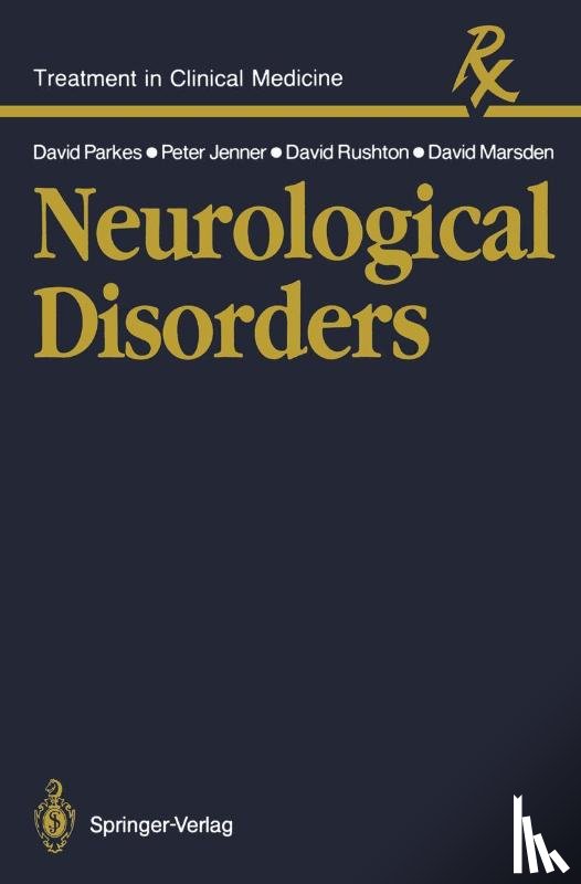 Parkes, John David, Jenner, Peter George, Rushton, David Nigel, Marsden, Charles David - Neurological Disorders