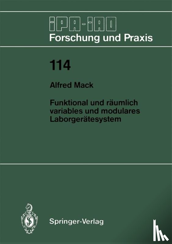 Alfred Mack - Funktional und Raumlich Variables und Modulares Laborgeratesystem